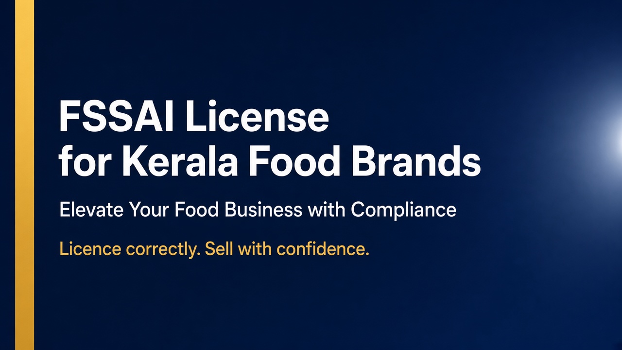 Kerala Food Businesses: Elevate Your Brand with an FSSAI License